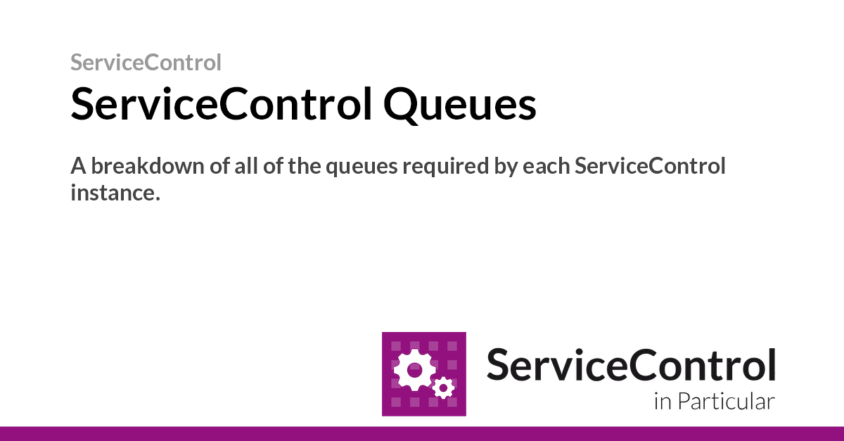 Sss Queue ServiceControl Queues β’ ServiceControl β’ Particular Docs